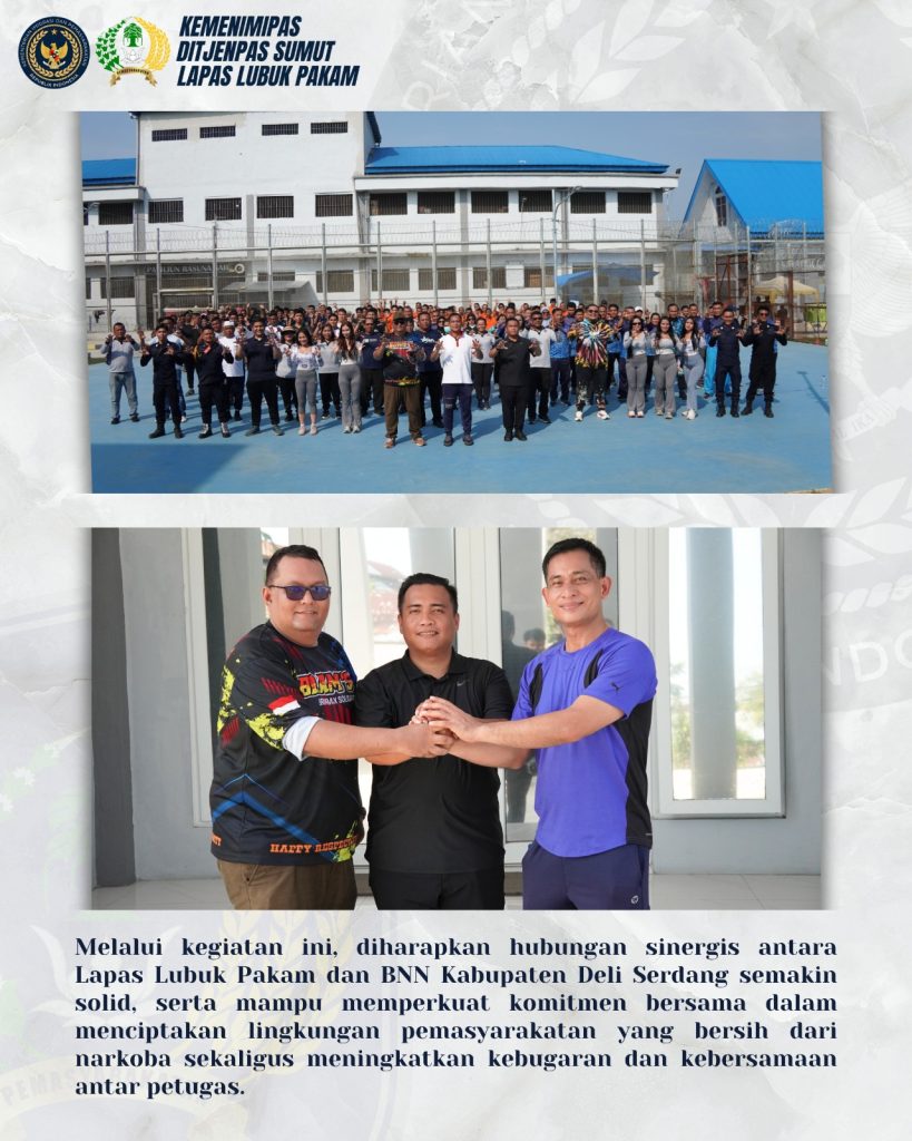 Perkuat Sinergi P4GN, Lapas Lubuk Pakam dan BNN Deli Serdang Gelar Apel Bersama